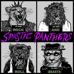 Spastic Panthers : Rock and Roll Beasts